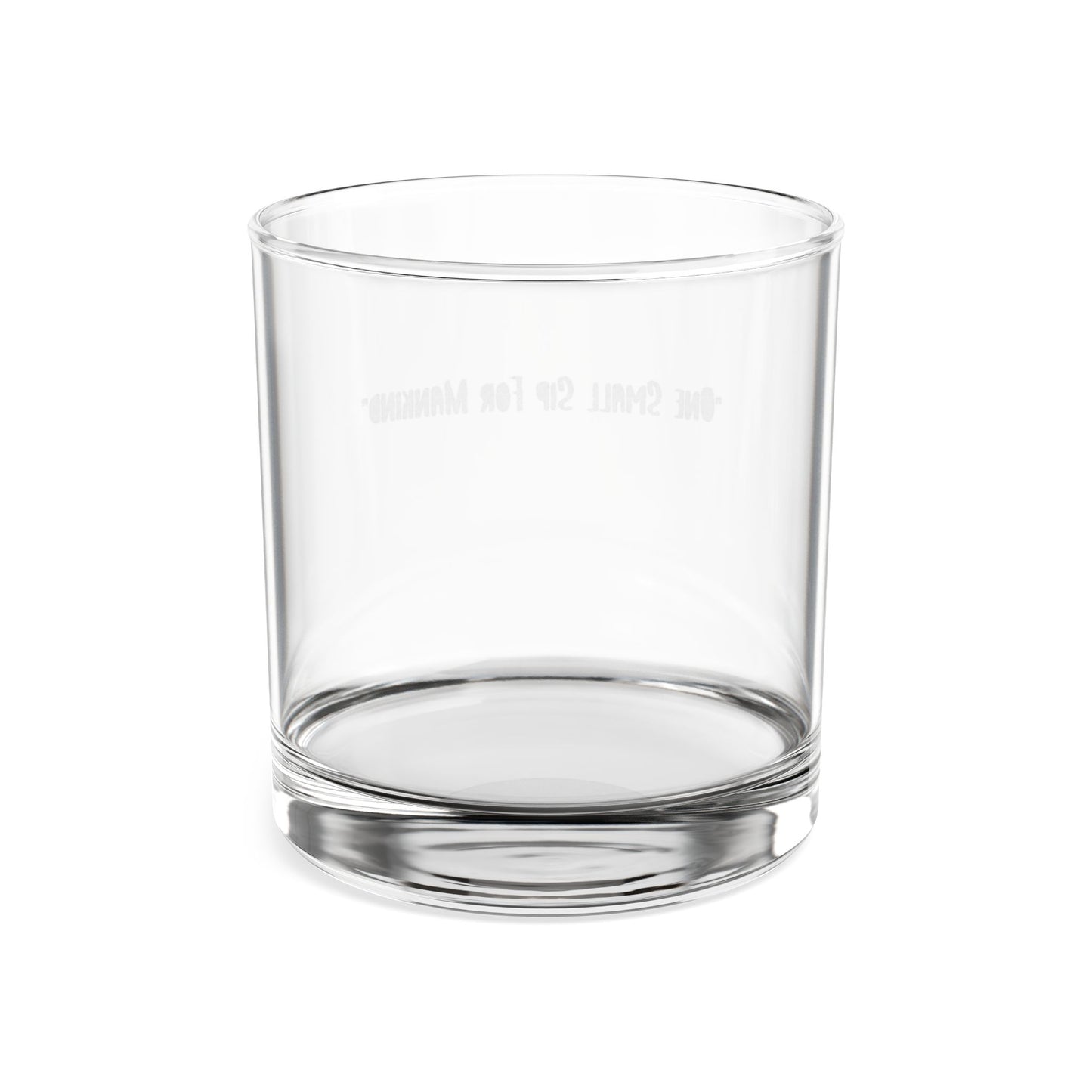 Engraved Whiskey Glass — "One Small Sip for Mankind" 10.5oz